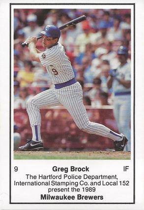 1989 Milwaukee Brewers Police - Hartford Police Department, International Stamping Co. and Local 152 #NNO Greg Brock Front