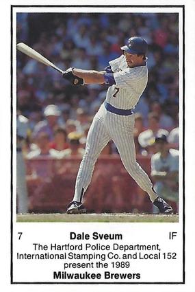 1989 Milwaukee Brewers Police - Hartford Police Department, International Stamping Co. and Local 152 #NNO Dale Sveum Front