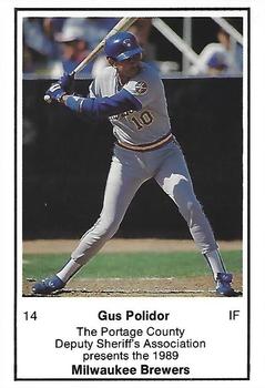 1989 Milwaukee Brewers Police - Portage County Deputy Sheriff's Association #NNO Gus Polidor Front