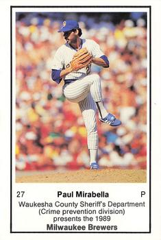1989 Milwaukee Brewers Police - Waukesha County Sheriff's Department (Crime prevention division) #NNO Paul Mirabella Front