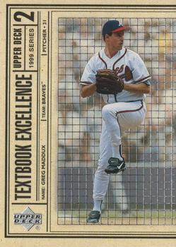 1999 Upper Deck - Textbook Excellence #T2 Greg Maddux  Front