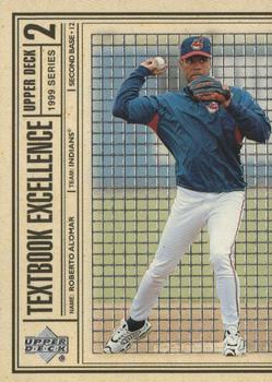 1999 Upper Deck - Textbook Excellence #T7 Roberto Alomar  Front