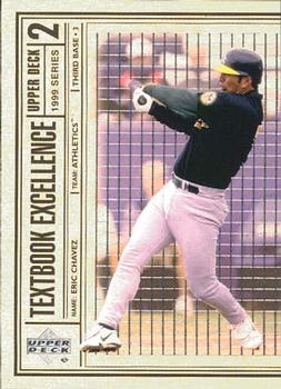 1999 Upper Deck - Textbook Excellence #T19 Eric Chavez  Front