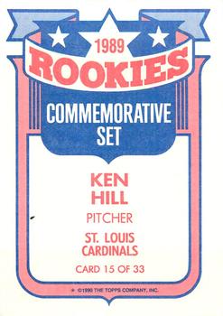 1990 Topps - Rookies Foil Test #15 Ken Hill Back