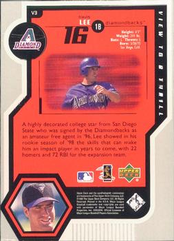 1999 Upper Deck - View to a Thrill #V3 Travis Lee  Back