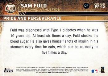 2015 Topps Update - Pride and Perseverance #PP-10 Sam Fuld Back