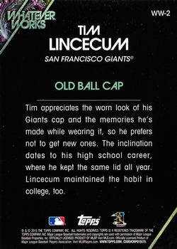 2015 Topps Update - Whatever Works #WW-2 Tim Lincecum Back