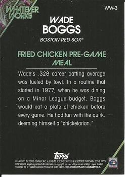 2015 Topps Update - Whatever Works #WW-3 Wade Boggs Back