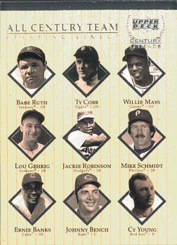 1999 Upper Deck Century Legends - All-Century Team #AC10 Babe Ruth / Ty Cobb / Lou Gehrig / Cy Young / Jackie Robinson / Willie Mays / Johnny Bench / Ernie Banks / Mike Schmidt Front