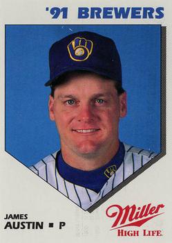 1991 Miller High Life Milwaukee Brewers #NNO James Austin Front