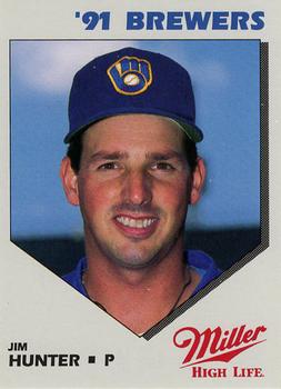 1991 Miller High Life Milwaukee Brewers #NNO Jim Hunter Front
