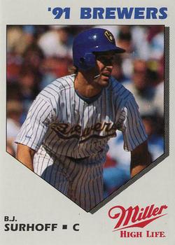 1991 Miller High Life Milwaukee Brewers #NNO B.J. Surhoff Front