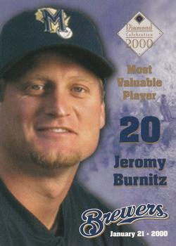 2000 Milwaukee Brewers Diamond Celebration #NNO Jeromy Burnitz Front