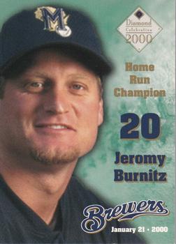 2000 Milwaukee Brewers Diamond Celebration #NNO Jeromy Burnitz Front