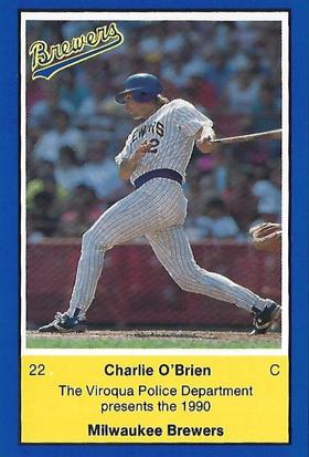 1990 Milwaukee Brewers Police - Viroqua Police Department #NNO Charlie O'Brien Front