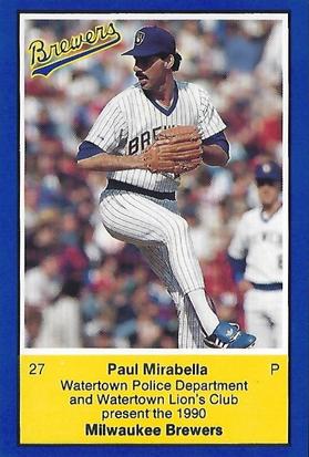 1990 Milwaukee Brewers Police - Watertown Police Department and Watertown Lion's Club #NNO Paul Mirabella Front