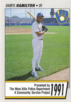 1991 Milwaukee Brewers Police - West Allis Police Department, A Community Service Project #NNO Darryl Hamilton Front