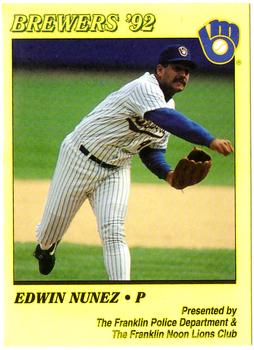 1992 Milwaukee Brewers Police - Franklin Police Department & The Franklin Noon Lions Club #NNO Edwin Nunez Front