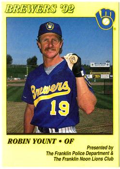 1992 Milwaukee Brewers Police - Franklin Police Department & The Franklin Noon Lions Club #NNO Robin Yount Front