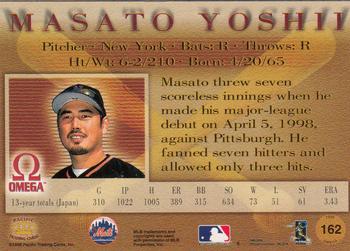 1998 Pacific Omega #162 Masato Yoshii Back
