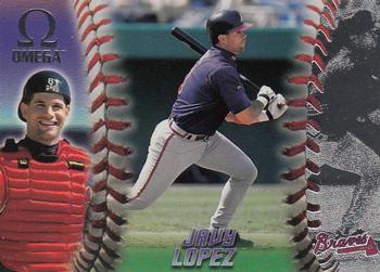 1998 Pacific Omega #22 Javy Lopez Front