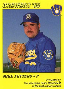 1992 Milwaukee Brewers Police - Waukesha Police Department & Waukesha Sports Cards #NNO Mike Fetters Front