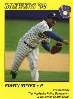 1992 Milwaukee Brewers Police - Waukesha Police Department & Waukesha Sports Cards #NNO Edwin Nunez Front