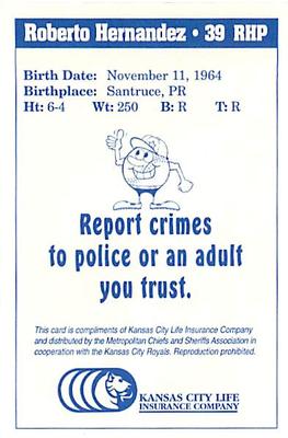 2001 Kansas City Royals Police #NNO Roberto Hernandez Back