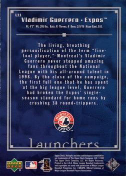 1999 Upper Deck HoloGrFX - Launchers #L11 Vladimir Guerrero  Back