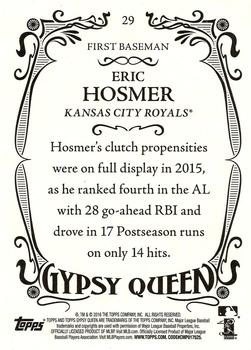 2016 Topps Gypsy Queen #29 Eric Hosmer Back