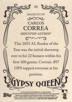 2016 Topps Gypsy Queen #90 Carlos Correa Back