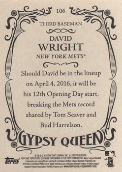 2016 Topps Gypsy Queen #106 David Wright Back