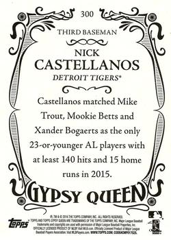 2016 Topps Gypsy Queen #300 Nick Castellanos Back
