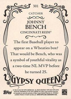 2016 Topps Gypsy Queen #301 Johnny Bench Back