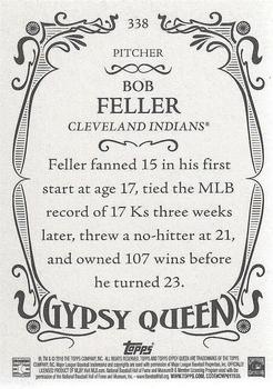 2016 Topps Gypsy Queen #338 Bob Feller Back