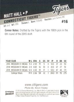 2015 Choice Connecticut Tigers #16 Matt Hall Back
