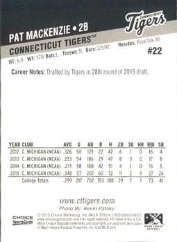 2015 Choice Connecticut Tigers #22 Pat MacKenzie Back