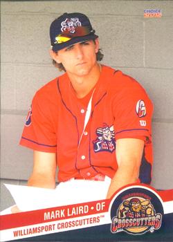 2015 Choice Williamsport Crosscutters #21 Mark Laird Front