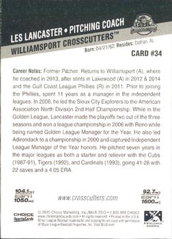 2015 Choice Williamsport Crosscutters #34 Les Lancaster Back