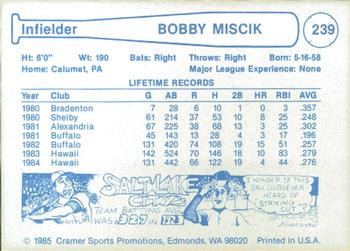 1985 Cramer Hawaii Islanders #239 Bobby Miscik Back