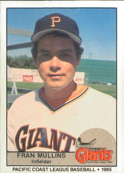 1985 Cramer Phoenix Giants #180 Fran Mullins Front