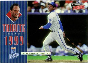1999 Upper Deck Ultimate Victory - Tribute 1999 #T3 George Brett  Front