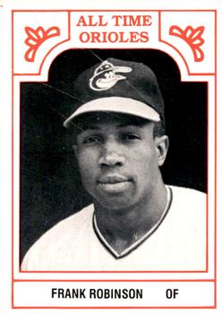 1986 TCMA All-Time Baltimore Orioles #7BA Frank Robinson Front