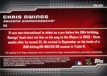 2014 Topps Update - Trajectory Autographs #TA-CO Chris Owings Back