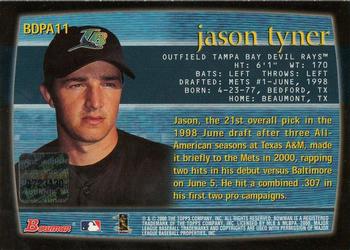 2000 Bowman Draft Picks & Prospects - Autographs #BDPA11 Jason Tyner  Back