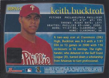 2000 Bowman Draft Picks & Prospects - Autographs #BDPA51 Keith Bucktrot  Back