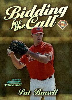 2000 Bowman Chrome - Bidding for the Call Refractors #BC2 Pat Burrell  Front