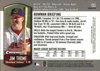 2000 Bowman Chrome - Refractors #135 Jim Thome  Back