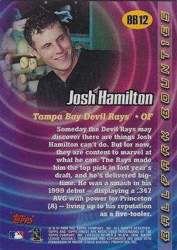 2000 Finest - Ballpark Bounties #BB12 Josh Hamilton  Back