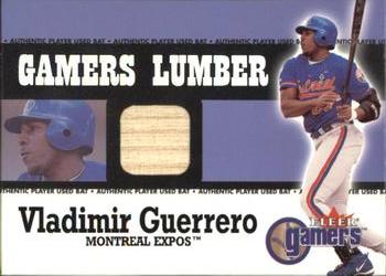 2000 Fleer Gamers - Gamers Lumber #NNO Vladimir Guerrero  Front